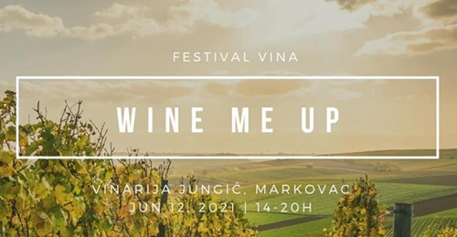 plakat-festival-vina-wine-me-up-2021-vinarija-jungic