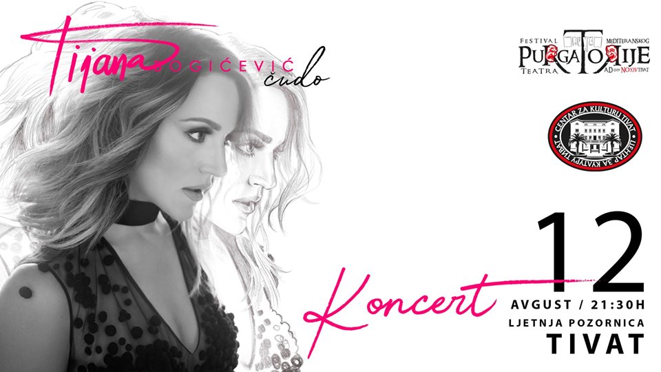 plakat_koncert_tijana_bogicevic_2019_tivat plakat_koncert_tijana_bogicevic_2019_tivat