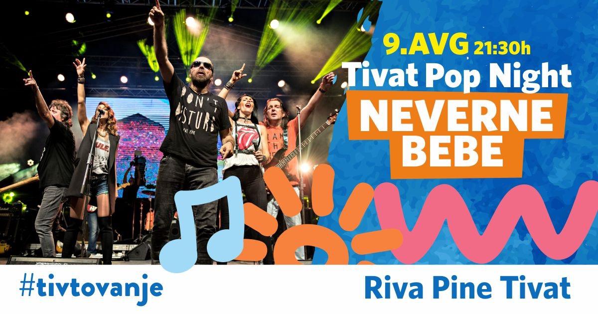 plakat_pop_night_2019_tivat_koncert_neverne_bebe plakat_pop_night_2019_tivat_koncert_neverne_bebe